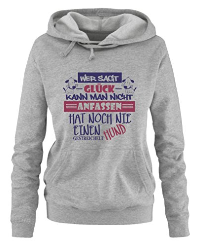 Comedy Shirts Wer SAGT Glück kann Man Nicht anfassen, hat noch nie einen Hund gestreichelt - Damen Hoodie - Grau/Lila-Fuchsia Gr. L von Comedy Shirts