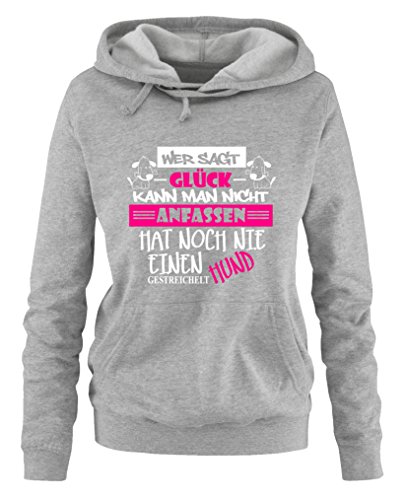 Comedy Shirts Wer SAGT Glück kann Man Nicht anfassen, hat noch nie einen Hund gestreichelt - Damen Hoodie - Grau/Weiss-Pink Gr. L von Comedy Shirts