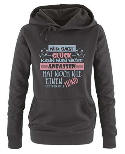 Comedy Shirts Wer SAGT Glück kann Man Nicht anfassen, hat noch nie einen Hund gestreichelt - Damen Hoodie - Schwarz/Eisblau-Rosa Gr. L von Comedy Shirts