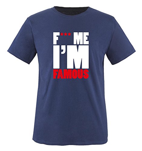 Fuck ME I'm Famous - Herren T-Shirt in Navy/Weiss-Rot Gr. XL von Comedy Shirts