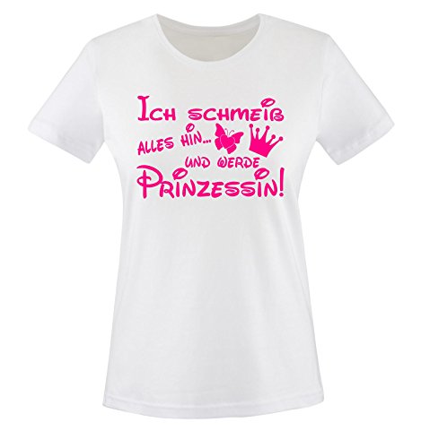 ICH SCHMEIß ALLES HIN UND WERDE PRINZESSIN - Einfarbig - Damen T-Shirt Weiss/Pink Gr. L von Comedy Shirts