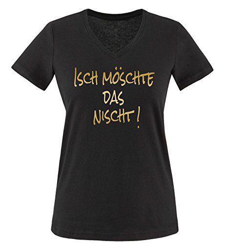 ISCH MÖSCHTE DAS NISCHT! - Damen V-Neck T-Shirt - Schwarz/Gold Gr. XL von Comedy Shirts