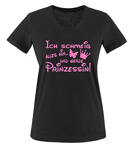 Ich schmeiß Alles hin und werd Prinzessin - Damen V-Neck T-Shirt - Schwarz/Rosa Gr. XL von Comedy Shirts