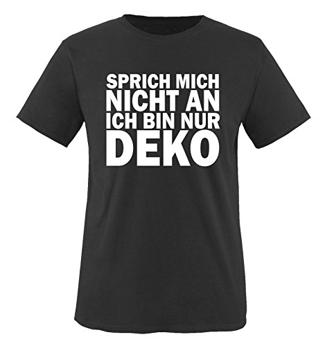 SPRICH Mich Nicht AN ICH Bin NUR DEKO - Herren T-Shirt in Schwarz/Weiss Gr. XL von Comedy Shirts