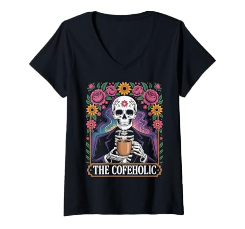 Damen Lustiger Kaffee Spruch Das Cofeholic Skelett Mexiko Männer Frauen T-Shirt mit V-Ausschnitt von Comical Skull Quote Floral Cosmic Caffeine Lover