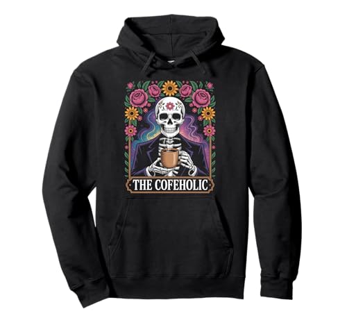 Lustiger Kaffee Spruch Das Cofeholic Skelett Mexiko Männer Frauen Pullover Hoodie von Comical Skull Quote Floral Cosmic Caffeine Lover