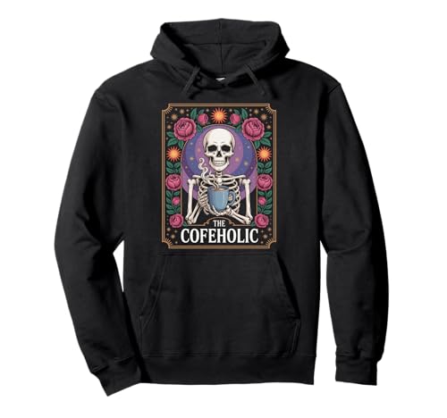Lustiger Kaffee Spruch Das Cofeholic Skelett Mexiko Männer Frauen Pullover Hoodie von Comical Skull Quote Floral Cosmic Caffeine Lover