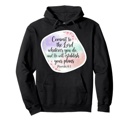 Christian Bible Commit to The Lord Whatever You Do Damen Pullover Hoodie Christian Bible Commit to The Lord Whatever You Do Damen Pullover Hoodie von Commit To The Lord Whatever You Do Womens Merch