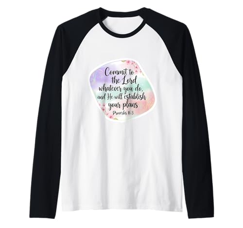 Christian Bible Commit to The Lord Whatever You Do Damen Raglan Christian Bible Commit to The Lord Whatever You Do Damen Raglan von Commit To The Lord Whatever You Do Womens Merch