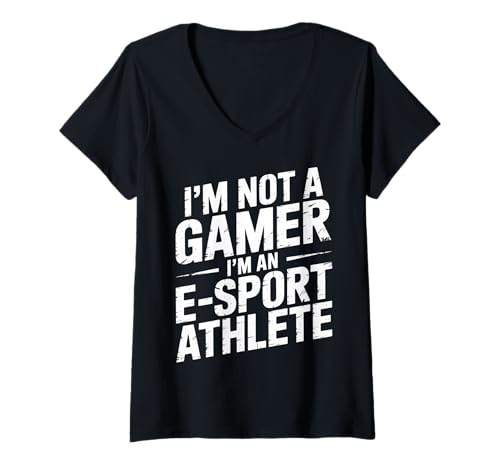 Damen I'm Not A Gamer I'm An E-Sport Athlete - T-Shirt mit V-Ausschnitt Damen I'm Not A Gamer I'm An E-Sport Athlete - T-Shirt mit V-Ausschnitt von Competitive Mode E-Sports Athlete