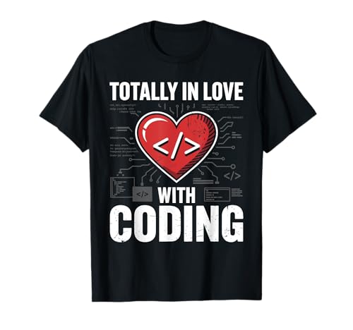 Total in Love with Coding Geeks for Women Programming T-Shirt Total in Love with Coding Geeks for Women Programming T-Shirt von Computer Geek Binary Coding Code Coder Programmer