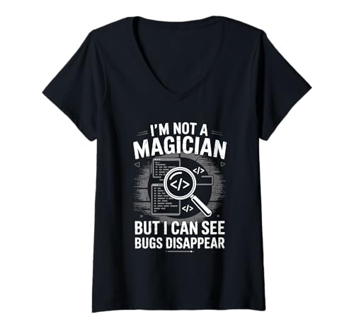 Damen Ich bin kein Zauberer, aber ich kann sehen, wie Bugs verschwinden Codierung T-Shirt mit V-Ausschnitt Damen Ich bin kein Zauberer, aber ich kann sehen, wie Bugs verschwinden Codierung T-Shirt mit V-Ausschnitt von Computer Geek Coder Binary Coding Code Programming