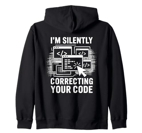 Ich korrigiere stillschweigend deinen Code Coding Geeks for Men Kapuzenjacke Ich korrigiere stillschweigend deinen Code Coding Geeks for Men Kapuzenjacke von Computer Geek Coder Programmer Programming Code