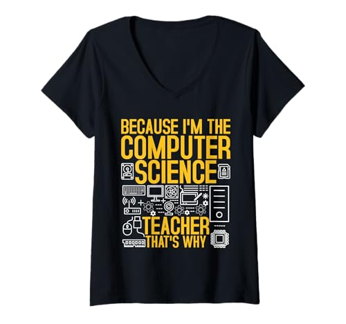 Damen Informationstechnologie-Code I'm The Computer Science Teacher T-Shirt mit V-Ausschnitt Damen Informationstechnologie-Code I'm The Computer Science Teacher T-Shirt mit V-Ausschnitt von Computer Science Clothing For Programmer & Teacher
