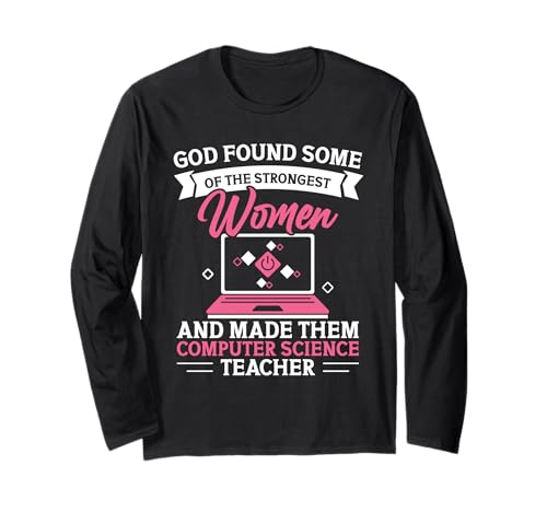 Lehrercode für Informatiklehrer Beste Frauen in der Informatik Langarmshirt Lehrercode für Informatiklehrer Beste Frauen in der Informatik Langarmshirt von Computer Science Clothing For Programmer & Teacher