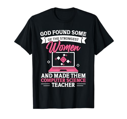 Lehrercode für Informatiklehrer Beste Frauen in der Informatik T-Shirt Lehrercode für Informatiklehrer Beste Frauen in der Informatik T-Shirt von Computer Science Clothing For Programmer & Teacher