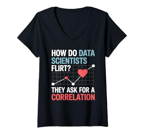 Damen Wie flirten Datenwissenschaftler Sie fragen nach einem Data Scientist T-Shirt mit V-Ausschnitt Damen Wie flirten Datenwissenschaftler Sie fragen nach einem Data Scientist T-Shirt mit V-Ausschnitt von Computer Science Data visualization Data Analyst