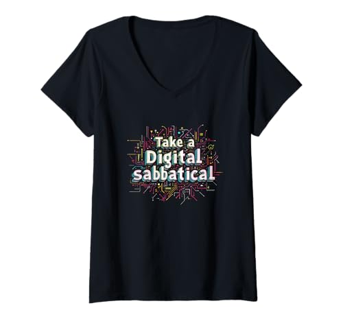 Damen Machen Sie eine digitale Sabbatical Pause aus dem Online-Netzwerk T-Shirt mit V-Ausschnitt Damen Machen Sie eine digitale Sabbatical Pause aus dem Online-Netzwerk T-Shirt mit V-Ausschnitt von Computer Tech Fun Statement