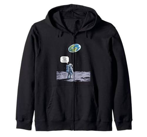 Lustiger Astronaut Earth Gone Flat Earth Space Humor Damen Herren Kapuzenjacke von Conspiracy Theorist Believer Statement Flat World
