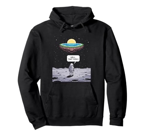 Lustiger Astronaut Earth Gone Flat Earth Space Humor Damen Herren Pullover Hoodie von Conspiracy Theorist Believer Statement Flat World