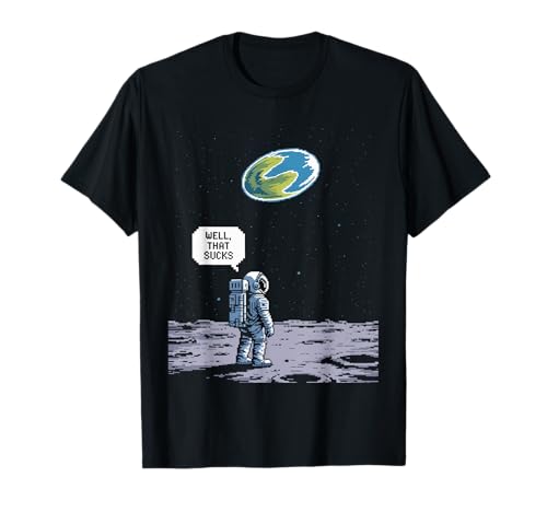 Lustiger Astronaut Earth Gone Flat Earth Space Humor Damen Herren T-Shirt Lustiger Astronaut Earth Gone Flat Earth Space Humor Damen Herren T-Shirt von Conspiracy Theorist Believer Statement Flat World