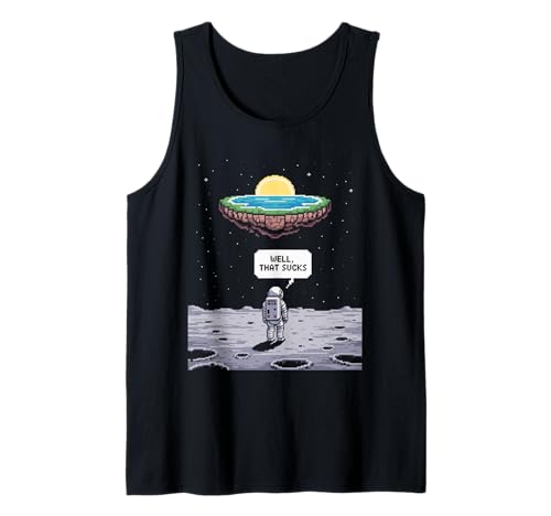 Lustiger Astronaut Earth Gone Flat Earth Space Humor Damen Herren Tank Top Lustiger Astronaut Earth Gone Flat Earth Space Humor Damen Herren Tank Top von Conspiracy Theorist Believer Statement Flat World