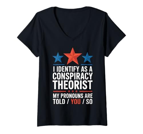Damen Verschwörungstheorist My Pronomen Are Told You So T-Shirt mit V-Ausschnitt Damen Verschwörungstheorist My Pronomen Are Told You So T-Shirt mit V-Ausschnitt von Conspiracy Theorist Conspiracy Theory Alien Ufo