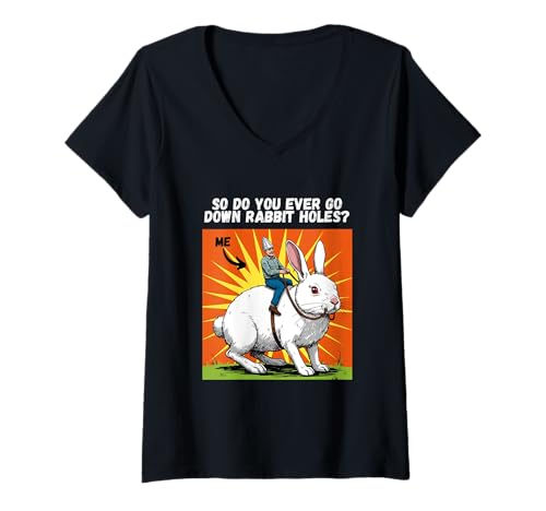 Damen Verschwörung nach unten Kaninchenlöcher Lustig T-Shirt mit V-Ausschnitt Damen Verschwörung nach unten Kaninchenlöcher Lustig T-Shirt mit V-Ausschnitt von Conspiracy down rabbit holes Funny