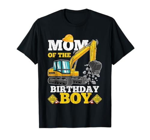 Mom of the Birthday Boy Construction Bagger Geburtstag Geschenk T-Shirt Mom of the Birthday Boy Construction Bagger Geburtstag Geschenk T-Shirt von Construction Vehicle Birthday Boy Design
