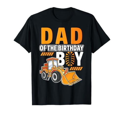 fahrzeugbau bagger papa of the birthday boy T-Shirt von Construction birthday builder Trucks Themed Party