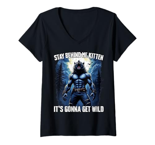 Damen Stay Behind Me Kitten Funny Cringy Werwolf Meme Alpha Wolf T-Shirt mit V-Ausschnitt Damen Stay Behind Me Kitten Funny Cringy Werwolf Meme Alpha Wolf T-Shirt mit V-Ausschnitt von Cool Alpha Wolf Ripping Graphic Tee