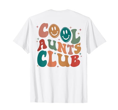 Retro Groovy Cool Aunts Club Auntie Women Cool Aunt on back T-Shirt von Cool Aunt Cool Mom Family Matching Mothers Day TEZ