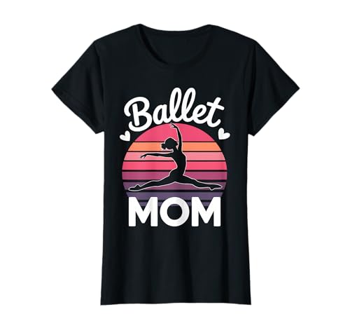 Ballett Mama Ballerina Lustiges Ballett T-Shirt von Cool Ballet Dancer Fun Ballet Mom Design