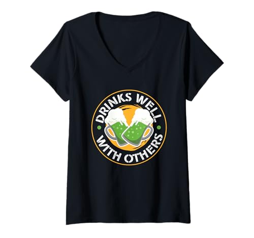 Damen Drinks Well with Others St Patricks Day Bier Trinker Shirt T-Shirt mit V-Ausschnitt Damen Drinks Well with Others St Patricks Day Bier Trinker Shirt T-Shirt mit V-Ausschnitt von Cool Beer Lover Party Pub Drinking St Patricks Day