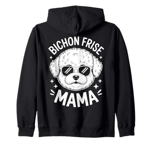 Bichon Frise Mama Funny Bichon Frisé Kapuzenjacke von Cool Bichon Frise Funny Bichon Frise Mom Designs