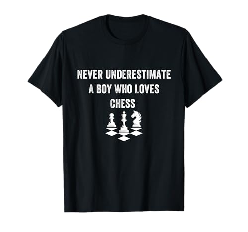 Unterschätze Niemals den Jungen, der Schach liebt, lustige Schachspieler T-Shirt von Cool Chess Boys Kids Player For Chess Lover Player