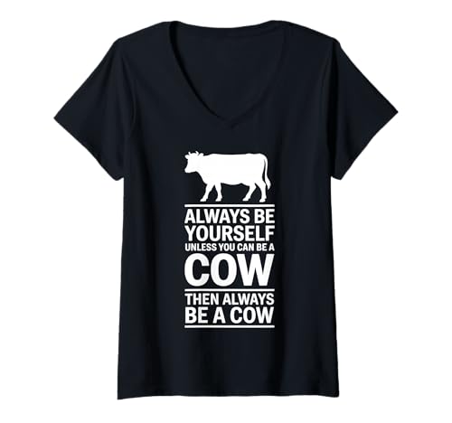 Damen Be A Cow Lustige Kuh T-Shirt mit V-Ausschnitt Damen Be A Cow Lustige Kuh T-Shirt mit V-Ausschnitt von Cool Cow Farmer Cool Farm Cow Designs