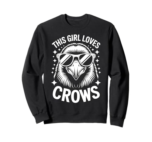 Krähen Mädchen Lustige Krähe Sweatshirt Krähen Mädchen Lustige Krähe Sweatshirt von Cool Crow Funny Crows Girl Design