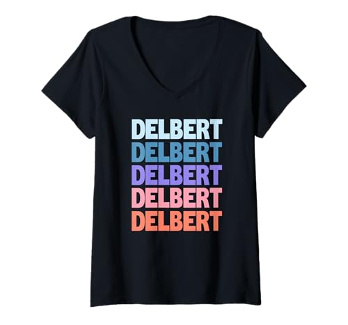 Damen Funny Modern Repeated Text Design Delbert T-Shirt mit V-Ausschnitt Damen Funny Modern Repeated Text Design Delbert T-Shirt mit V-Ausschnitt von Cool Delbert Gift Ideas
