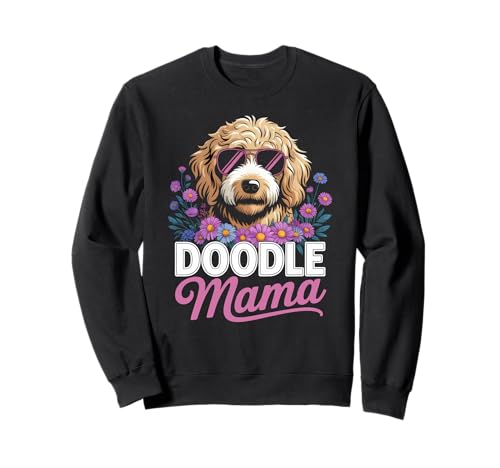 Doodle Mama Süße Goldendoodle Hundemama Sweatshirt Doodle Mama Süße Goldendoodle Hundemama Sweatshirt von Cool Doodle Sunglasses Dog