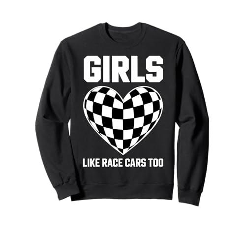 Drag-Racing-Mädchen mögen Rennwagen, zu lustige Rennwagen Sweatshirt Drag-Racing-Mädchen mögen Rennwagen, zu lustige Rennwagen Sweatshirt von Cool Drag Racing Girl Funny Racing Car Designs