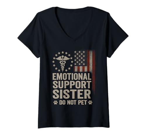 Damen Emotionale Unterstützung Schwester Do Not Pet Lustige Schwester T-Shirt mit V-Ausschnitt von Cool Emotional Support Designs