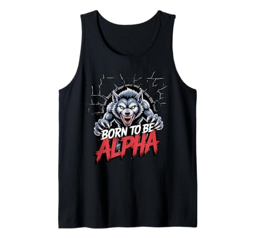 Born to Be Alpha Strong Confident Powerful Werwolf Girl Tank Top von Cool Empowering Alpha Women