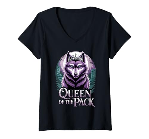 Damen Queen of The Pack Strong Confident Powerful Werwolf Girl T-Shirt mit V-Ausschnitt von Cool Empowering Alpha Women