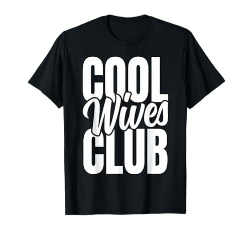 Damen Muttertag Ehemann passt zu coolem Frauenclub T-Shirt von Cool Family Club Reunion Outfits
