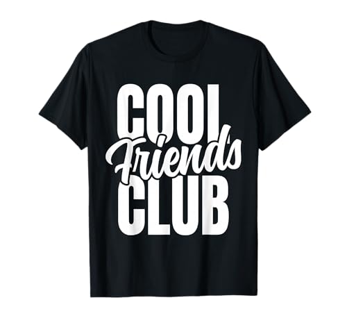 Jungen Mädchen Freundschaft Tag Cool Friends Club T-Shirt von Cool Family Club Reunion Outfits
