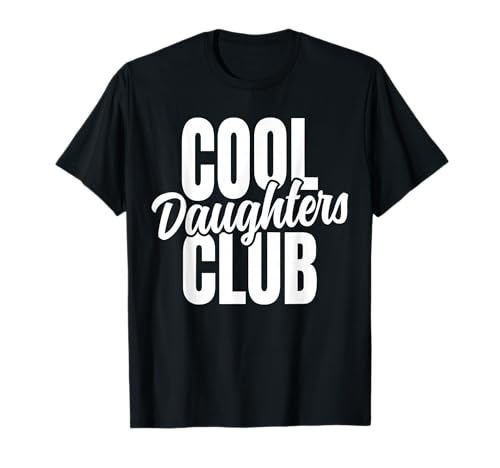 Jungen Mädchen Kinder Coole Töchter Club T-Shirt Jungen Mädchen Kinder Coole Töchter Club T-Shirt von Cool Family Club Reunion Outfits