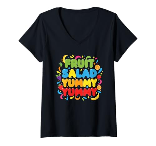 Damen Obstsalat Lecker Lecker Süßes Obst T-Shirt mit V-Ausschnitt Damen Obstsalat Lecker Lecker Süßes Obst T-Shirt mit V-Ausschnitt von Cool Fruit Salad Children Party Children Birthdays