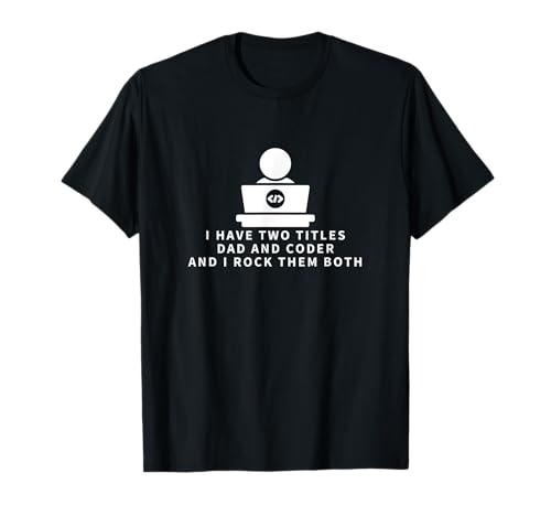 Programmer And Dad Proud Coder Funny Men Softwareentwickler T-Shirt von Cool Gifts For Tech Nerds And Coder Gifts