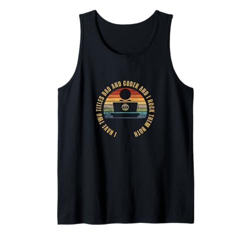 Programmer And Dad Proud Coder Funny Men Softwareentwickler Tank Top Programmer And Dad Proud Coder Funny Men Softwareentwickler Tank Top von Cool Gifts For Tech Nerds And Coder Gifts